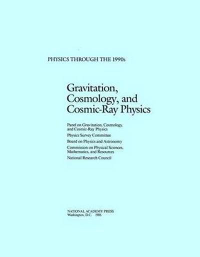 Gravitation, Cosmology, and Cosmic-Ray Physics