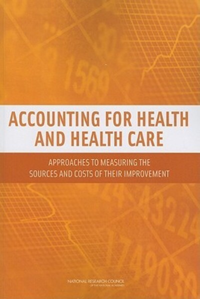Accounting for Health and Health Care