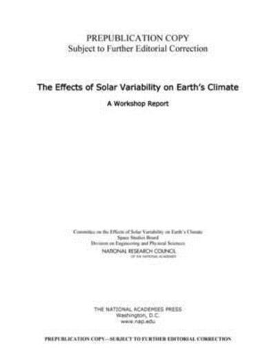 The Effects of Solar Variability on Earth's Climate
