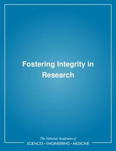 Fostering Integrity in Research
