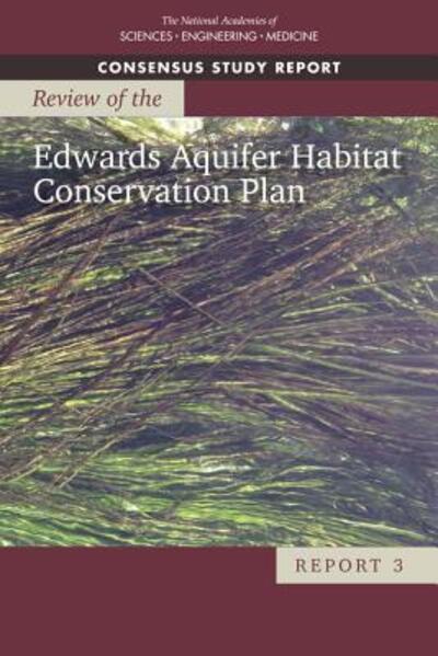Review of the Edwards Aquifer Habitat Conservation Plan. Report 3