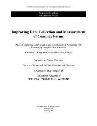 Improving Data Collection and Measurement of Complex Farms
