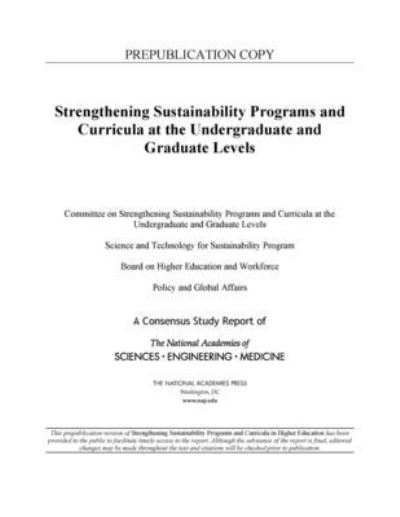 Strengthening Sustainability Programs and Curricula at the Undergraduate and Graduate Levels