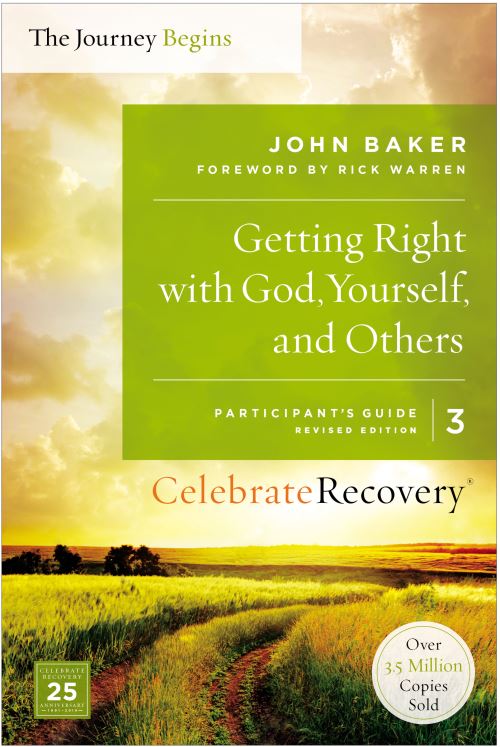Getting Right With God, Yourself, and Others Participant's Guide 3