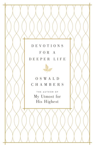 Devotions for a Deeper Life