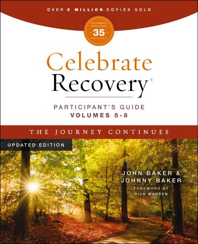 Celebrate Recovery Volumes 5-8 Participant's Guide