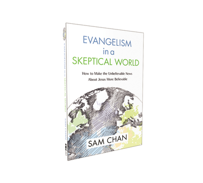 Evangelism in a Skeptical World