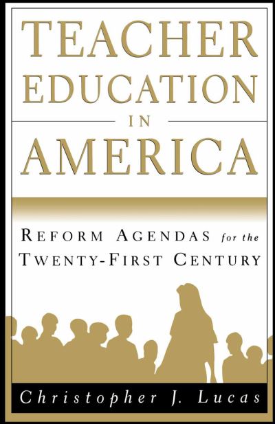 Teacher Education in America