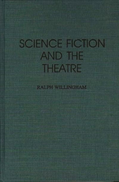 Science Fiction and the Theatre