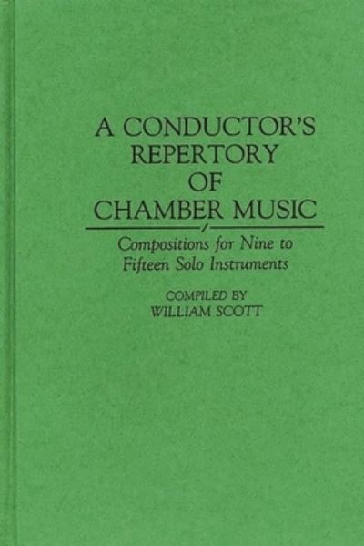 A Conductor's Repertory of Chamber Music