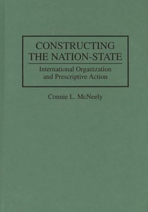Constructing the Nation-State