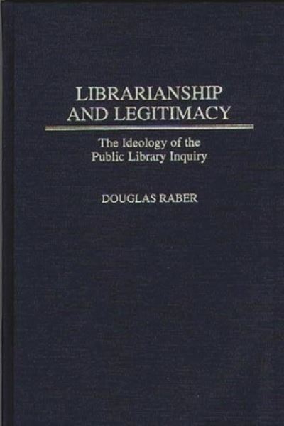 Librarianship and Legitimacy