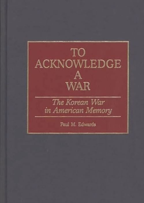 To Acknowledge a War