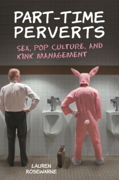 Part-Time Perverts