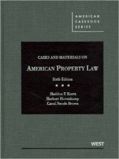 Cases and Materials on American Property Law