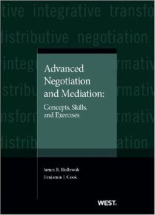 Advanced Negotiation and Mediation
