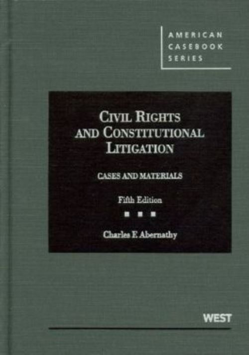 Civil Rights and Constitutional Litigation