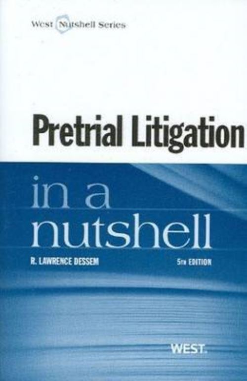 Pretrial Litigation in a Nutshell