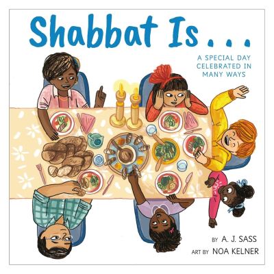 Shabbat Is ...