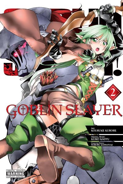 Goblin Slayer. Volume 2