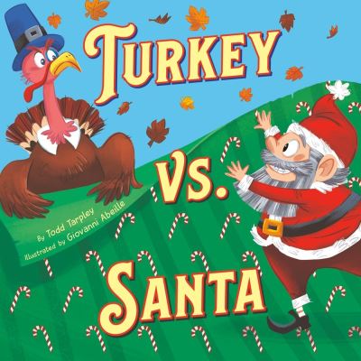 Turkey Vs. Santa