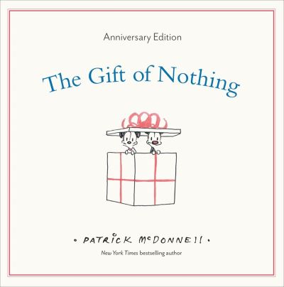 The Gift of Nothing