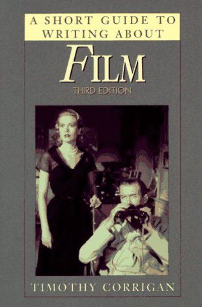 A Short Guide to Writing About Film