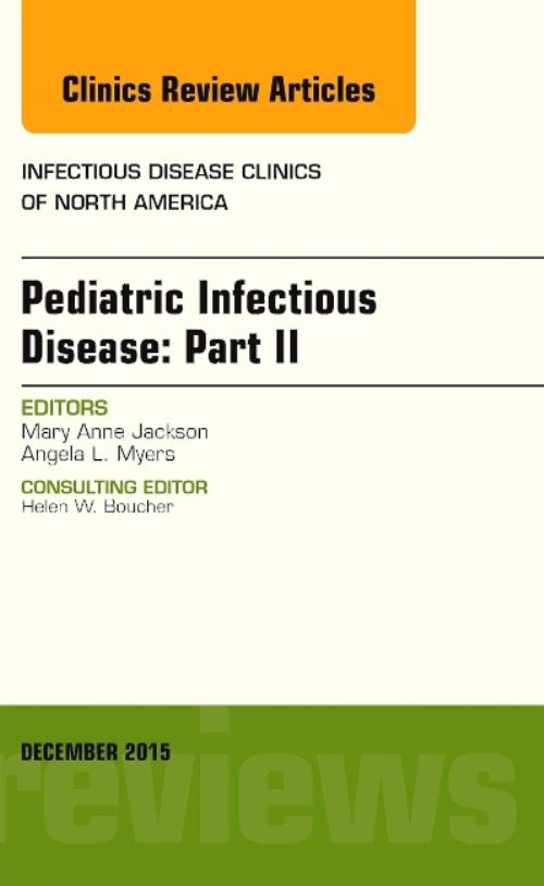 Pediatric Infectious Disease. Part II
