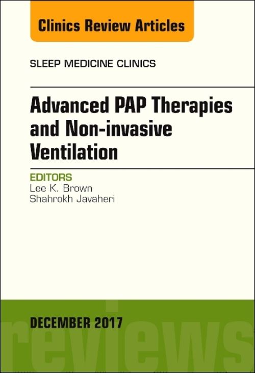 Advanced PAP Therapies and Non-Invasive Ventilation