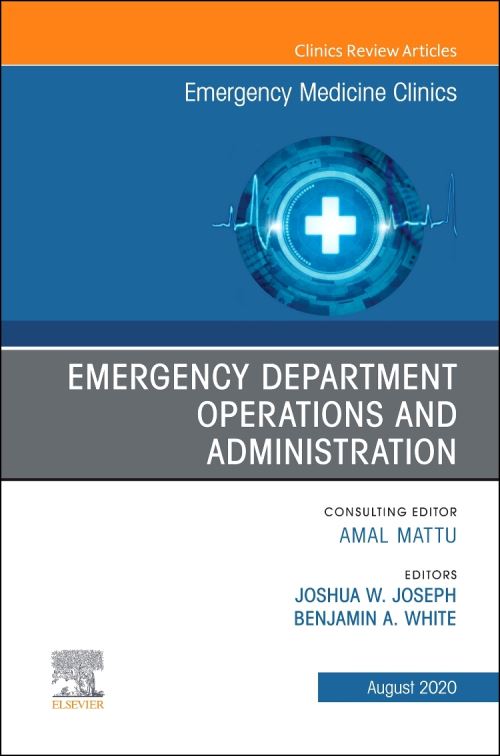 Emergency Department Operations and Administration