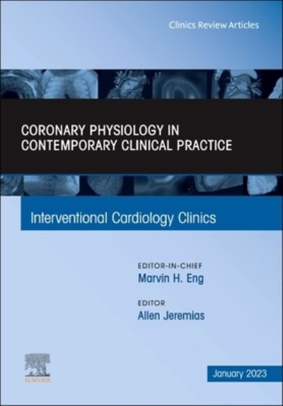 Intracoronary Physiology and Its Use in Interventional Cardiology