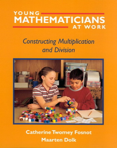 Young Mathematicians at Work. Constructing Multiplication and Division