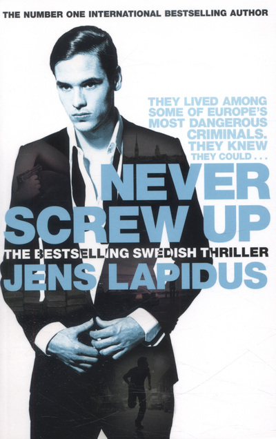 Never Screw Up