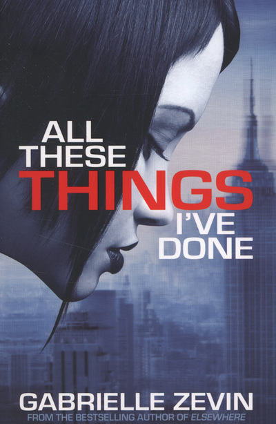 All These Things I've Done