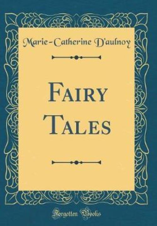 Fairy Tales (Classic Reprint)