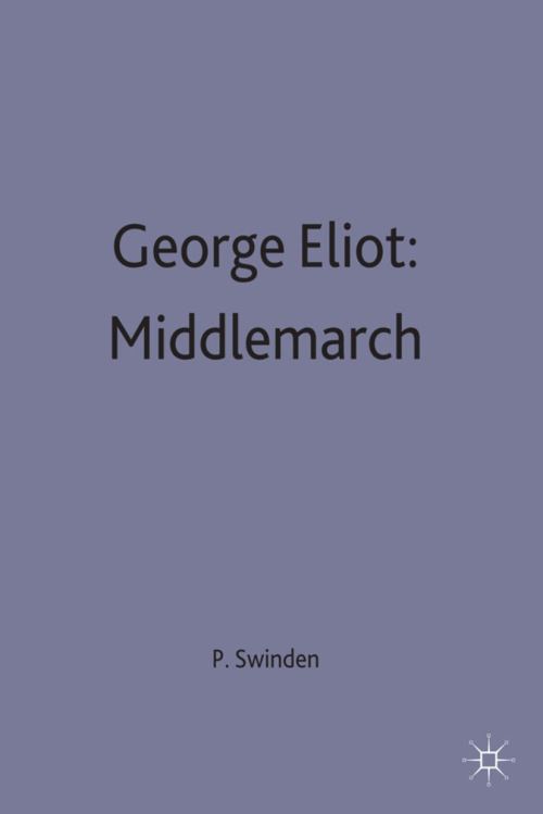 George Eliot, 'Middlemarch'