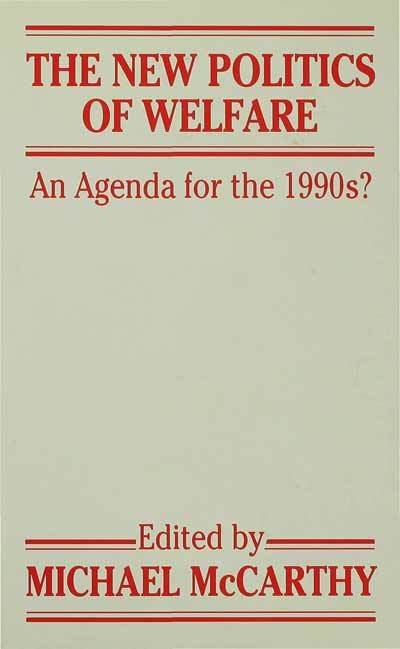 The New Politics of Welfare