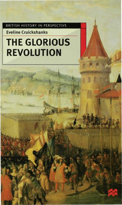 The Glorious Revolution