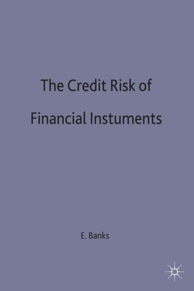 The Credit Risk of Financial Instruments