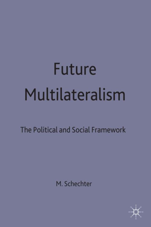 Future Multilateralism