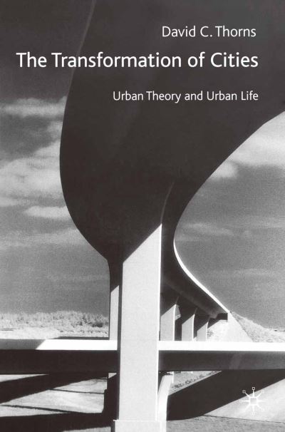 The Transformation of Cities