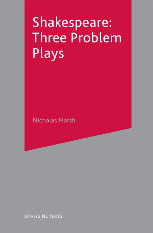 Shakespeare, Three Problem Plays