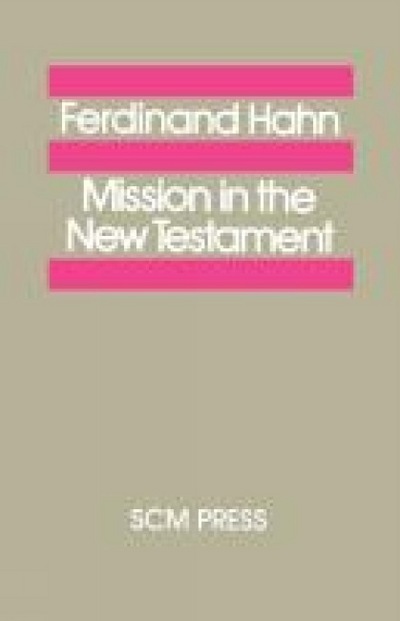 Mission in the New Testament