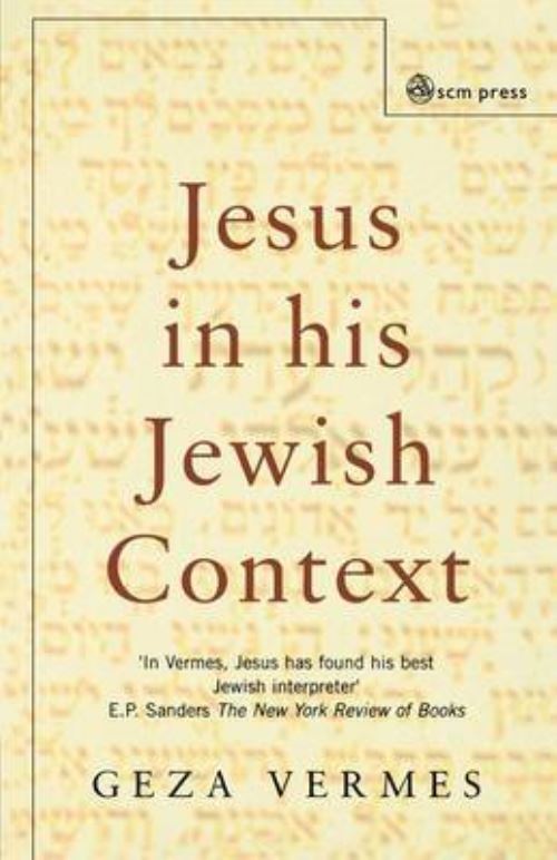 Jesus in His Jewish Context