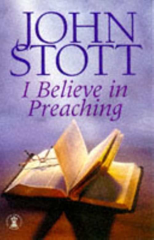 I Believe in Preaching