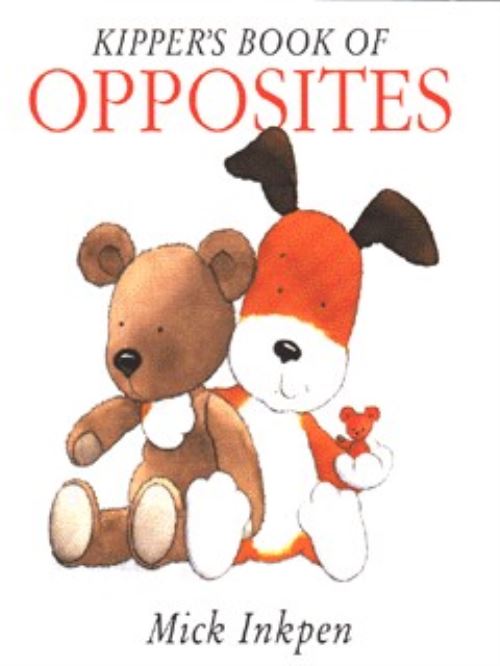 Kipper's Book of Opposites