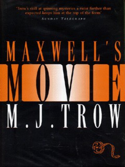 Maxwell's Movie