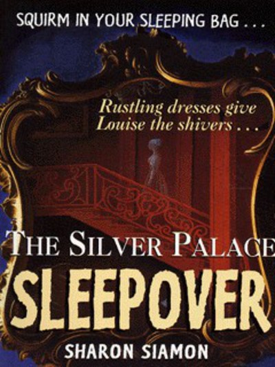 The Silver Palace Sleepover