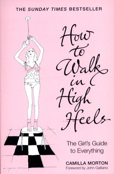 How to Walk in High Heels