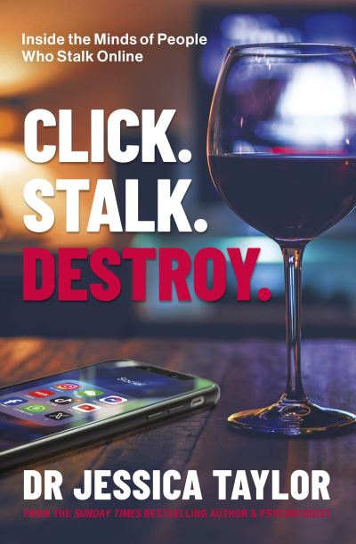 Click, Stalk, Destroy